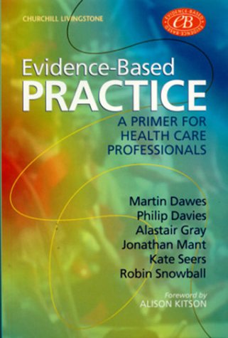 9780443061264: Evidence-Based Practice: A Primer for Health Care Professionals