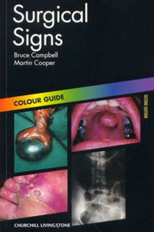 Imagen de archivo de Surgical Signs : Colour Guide a la venta por Better World Books