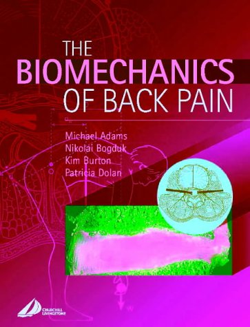 Stock image for THE BIOMECHANICS OF BACK PAIN for sale by SUNSET BOOKS