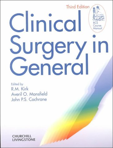 Clinical Surgery in General. RCS Course Manual.