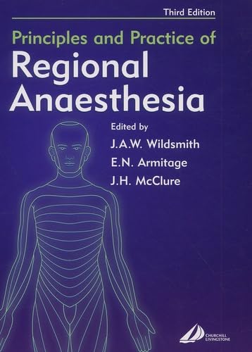 Stock image for Principles and Practice of Regional Anesthesia for sale by medimops