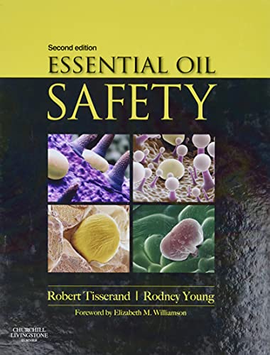 Beispielbild fr Essential Oil Safety: A Guide for Health Care Professionals zum Verkauf von BooksRun