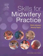 9780443062438: Skills for Midwifery Practice