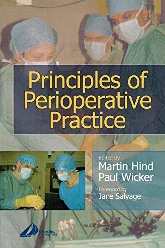 Imagen de archivo de Principles of Perioperative Practice a la venta por Better World Books