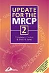 Stock image for Update for the MRCP: Volume 2, 1e: Self-assessment Based on Recent Key Pages in Medical Literature v. 2 (MRCP Study Guides) for sale by Goldstone Books