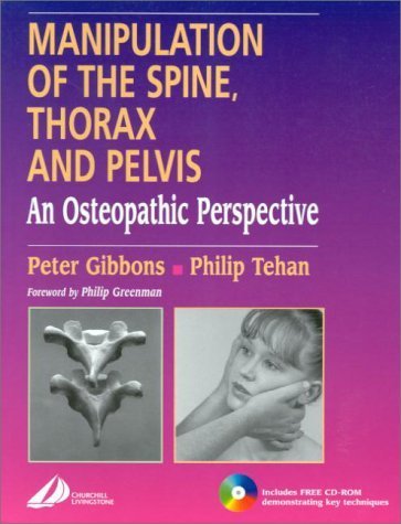 9780443062629: Manipulation of the Spine, Thorax and Pelvis: An Osteopathic Perspective