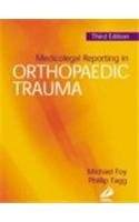 Stock image for Medicolegal Reporting in Orthopaedic Trauma for sale by Better World Books Ltd