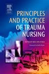 Beispielbild fr Principles and Practice of Trauma Nursing zum Verkauf von WorldofBooks