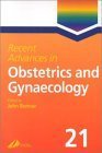 Beispielbild fr 21: Recent Advances in Obstetrics and Gynaecology: Vol 21 zum Verkauf von AwesomeBooks