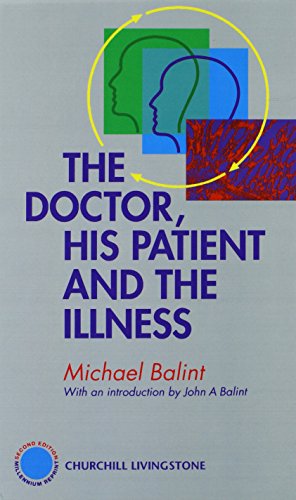 Beispielbild fr The Doctor, His Patient and The Illness zum Verkauf von Goodwill Books