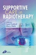 Stock image for Supportive Care in Radiotherapy, 1e for sale by WorldofBooks