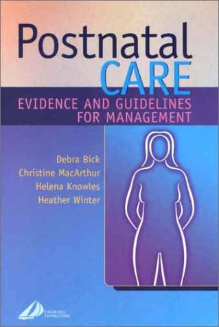 Beispielbild fr Postnatal Care: Evidence-Based Guidelines for Management zum Verkauf von AwesomeBooks