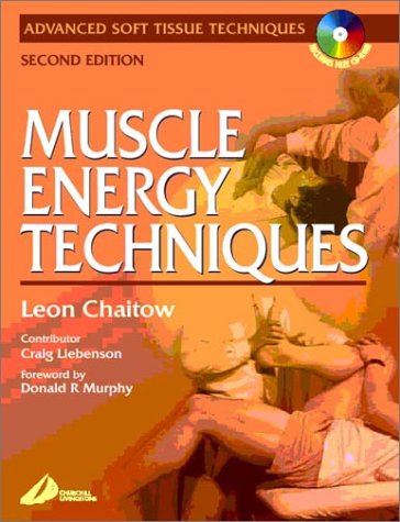 Stock image for Muscle Energy Techniques with CD-ROM (Advanced Soft Tissue Techniques) for sale by Red's Corner LLC