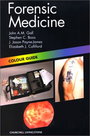 Beispielbild fr Forensic Medicine: Colour Guide (Colour Guides) zum Verkauf von HALCYON BOOKS
