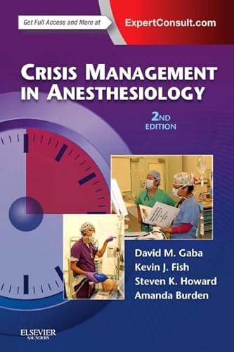 9780443065378: Crisis Management in Anesthesiology, Expert Consult: Online and Print, 2nd Edition