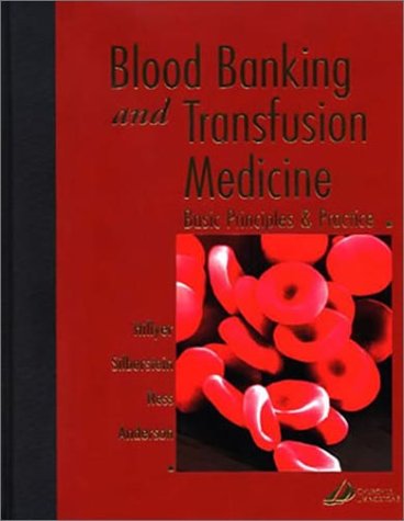 Stock image for Blood Banking and Transfusion Medicine for sale by Better World Books: West