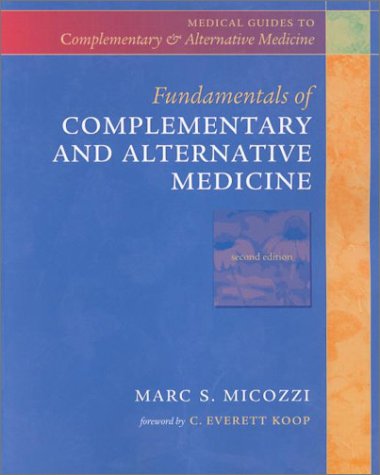 Beispielbild fr Fundamentals of Complementary and Alternative Medicine (2nd Edition) zum Verkauf von SecondSale