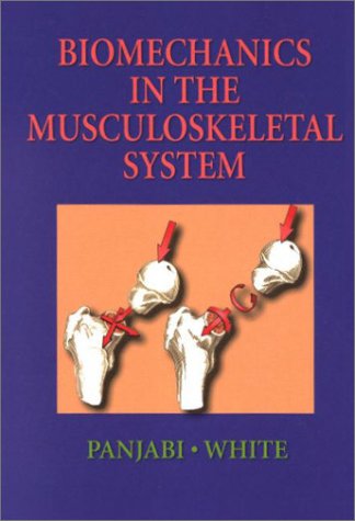 Beispielbild fr Biomechanics in the Musculoskeletal System zum Verkauf von WorldofBooks