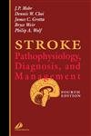 Beispielbild fr Stroke: Pathophysiology, Diagnosis, and Management zum Verkauf von Anybook.com