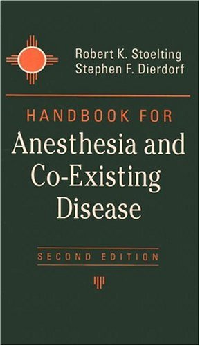 Beispielbild fr Handbook for Anesthesia and Co-Existing Disease zum Verkauf von Better World Books: West