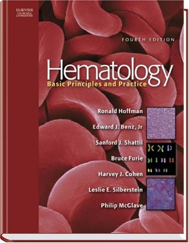 Imagen de archivo de Hematology: Basic Principles and Practice (HEMATOLOGY: BASIC PRINCIPLES & PRACTICE (HOFFMAN)) a la venta por SecondSale
