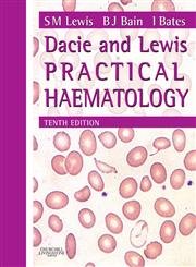 Stock image for Dacie and Lewis Practical Haematology for sale by Better World Books Ltd