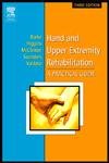 Beispielbild fr Hand and Upper Extremity Rehabilitation: A Practical Guide zum Verkauf von ThriftBooks-Atlanta