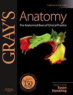 Gray's Anatomy: The Anatomical Basis of Clinical Practice (9780443066832) by Standring, Susan