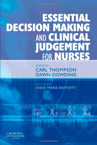 Beispielbild fr Essential Decision Making and Clinical Judgement for Nurses zum Verkauf von Better World Books