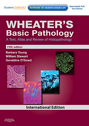 9780443068027: Wheater's Basic Pathology: A Text, Atlas and Review of Histopathology: With Student Consult