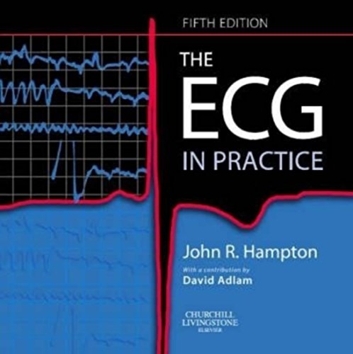 Stock image for The ECG in Practice for sale by Better World Books