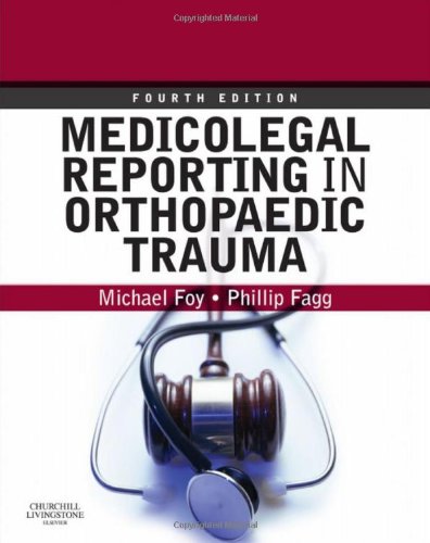 9780443068331: Medicolegal Reporting in Orthopaedic Trauma