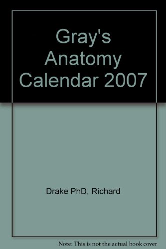 9780443068522: Gray's Anatomy Calendar 2007
