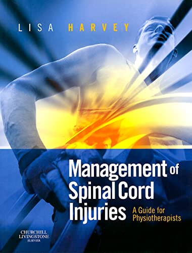 Stock image for Management of Spinal Cord Injuries: A Guide for Physiotherapists for sale by Revaluation Books