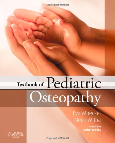 9780443068645: Textbook of Pediatric Osteopathy, 1e