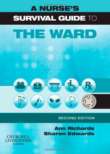 Stock image for A Nurse's Survival Guide to the Ward for sale by MusicMagpie