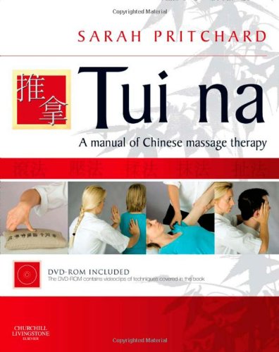 Beispielbild fr Tui na: A manual of Chinese massage therapy zum Verkauf von BooksRun