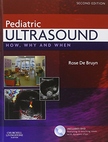 9780443069178: Pediatric Ultrasound, How, Why and When, 2nd Edition