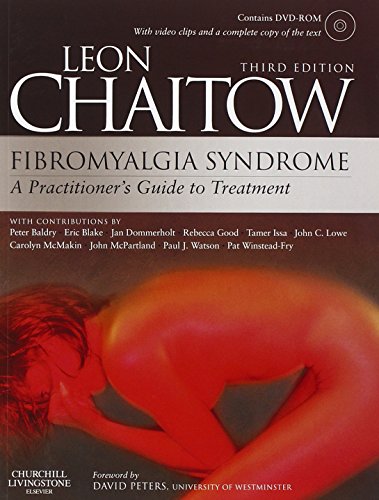 Fibromyalgia Syndrome: A Practitioners Guide to Treatment (9780443069369) by Chaitow ND DO (UK), Leon