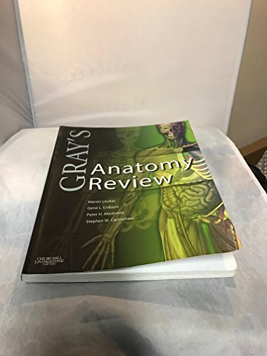 Gray's Anatomy Review: with STUDENT CONSULT Online Access (9780443069383) by Marios Loukas; Stephen W. Carmichael; Gene L. Colborn; Peter H. Abrahams