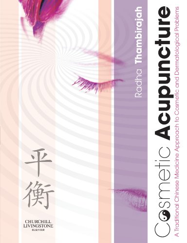 9780443069543: Cosmetic Acupuncture: A TCM approach to cosmetic and dermatological problems (Black & White)