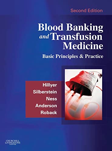 Stock image for Blood Banking And Transfusion Medicine: Basic Priniciples And Practice for sale by Revaluation Books