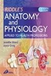 Stock image for Anatomy and Physiology Applied to Health Professions for sale by WorldofBooks