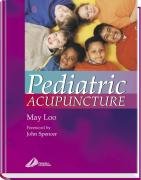 9780443070327: Pediatric Acupuncture