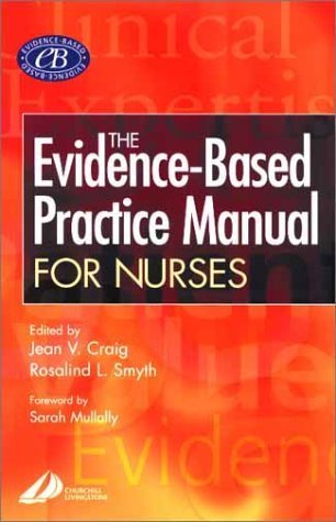 Stock image for The Evidence Based Practice Manual for Nurses for sale by SecondSale