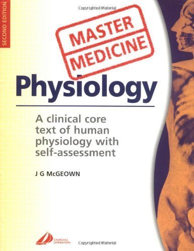 Stock image for Physiology : A Core Text of Human Physiology with Self-Assessment for sale by Better World Books
