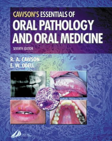 Stock image for Cawson's Essentials of Oral Pathology and Oral Medicine for sale by Books From California