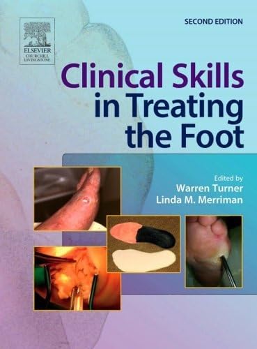 9780443071133: Clinical Skills in Treating the Foot