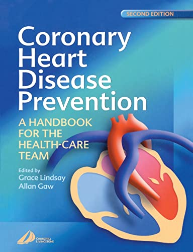 Beispielbild fr Coronary Heart Disease Prevention: A Handbook for the Health Care Team zum Verkauf von BooksRun