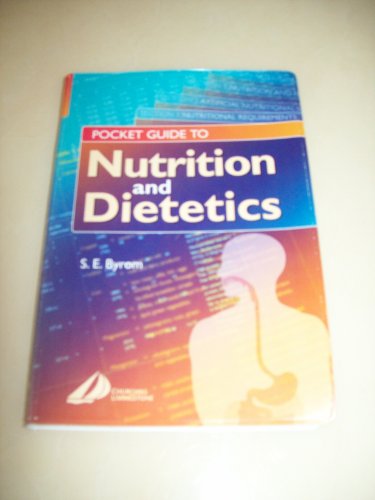 9780443071362: Pocket Guide to Nutrition and Dietetics